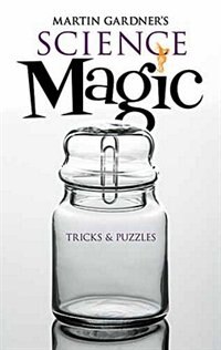 Front cover_Martin Gardner's Science Magic