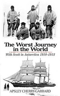 Front cover_The Worst Journey in the World