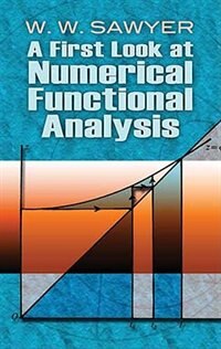 Front cover_A First Look at Numerical Functional Analysis