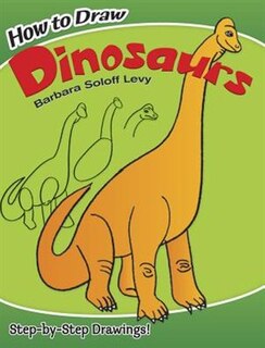 Front cover_How to Draw Dinosaurs