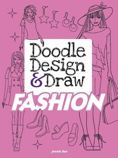 Front cover_Doodle Design & Draw Fashion