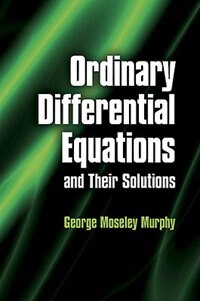 Couverture_Ordinary Differential Equations and Their Solutions