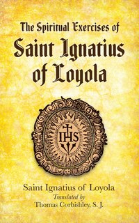 Front cover_The Spiritual Exercises of Saint Ignatius of Loyola