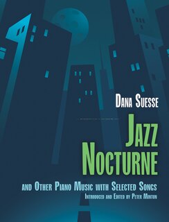 Front cover_Jazz Nocturne and Other Piano Music with Selected Songs