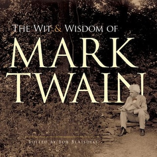 Couverture_The Wit and Wisdom of Mark Twain