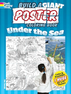 Couverture_Build a Giant Poster Coloring Book -- Under the Sea