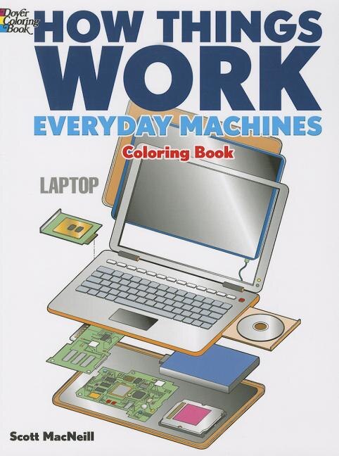Front cover_How Things Work: Everyday Machines Coloring Book