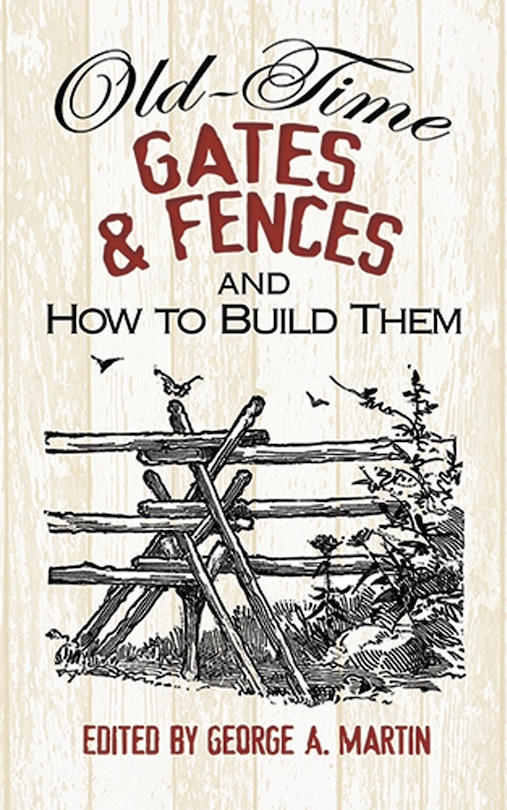 Front cover_Old-Time Gates & Fences and How to Build Them