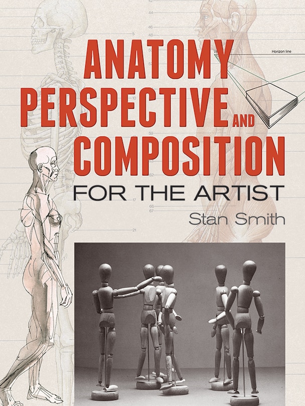 Front cover_Anatomy, Perspective and Composition for the Artist