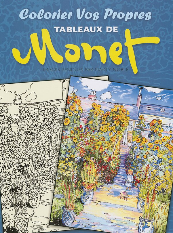 Front cover_Colorier Vos Propres Tableaux de Monet