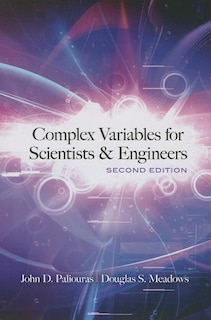 Front cover_Complex Variables for Scientists and Engineers