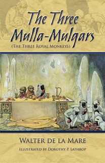 Couverture_The Three Mulla-Mulgars (the Three Royal Monkeys)