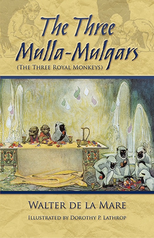 Couverture_The Three Mulla-Mulgars (the Three Royal Monkeys)