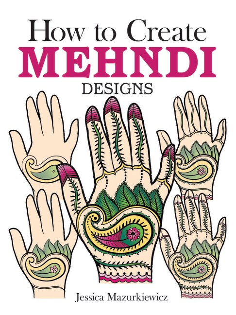 Front cover_How to Create Mehndi Designs