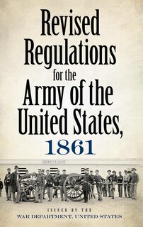 Front cover_Revised Regulations for the Army of the United States, 1861