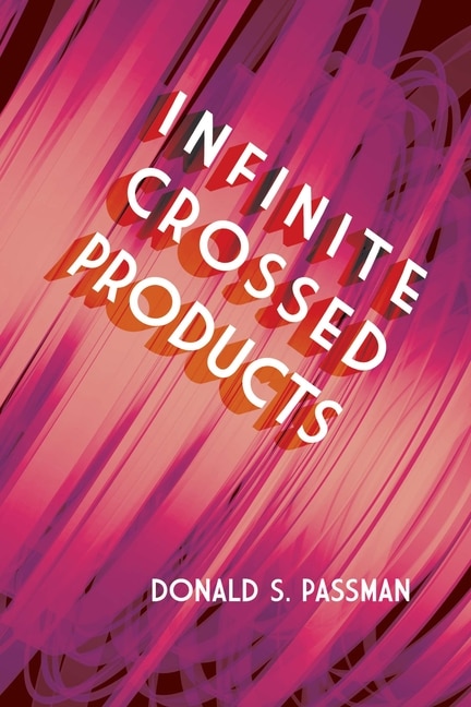 Front cover_Infinite Crossed Products