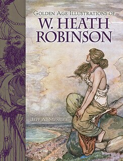 Front cover_Golden Age Illustrations of W. Heath Robinson