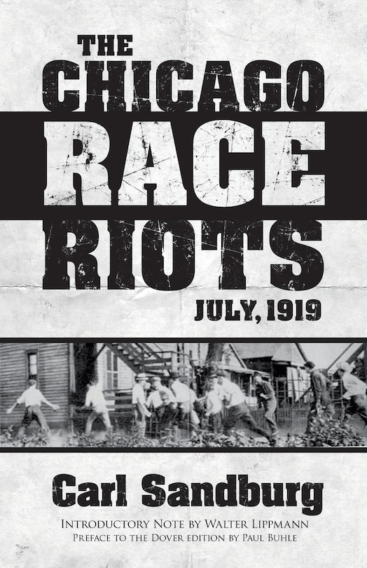 Front cover_The Chicago Race Riots: July, 1919