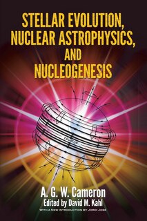 Front cover_Stellar Evolution, Nuclear Astrophysics, and Nucleogenesis