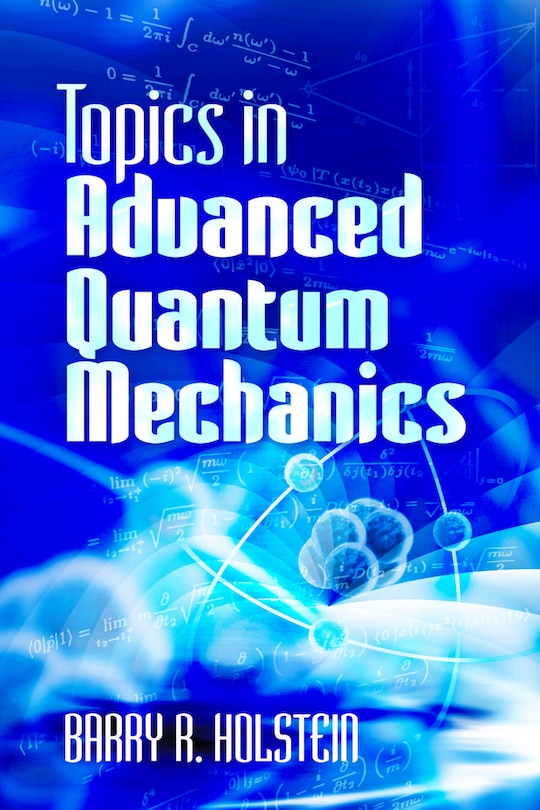 Front cover_Topics in Advanced Quantum Mechanics