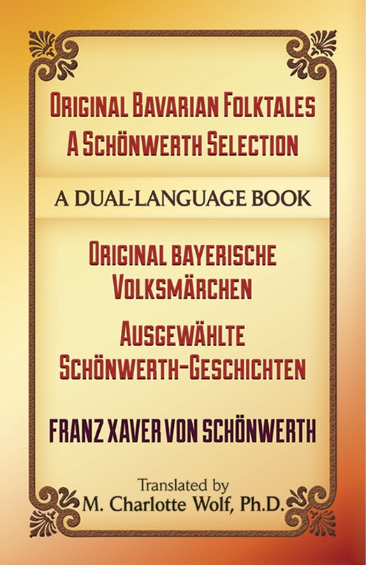 Front cover_Original Bavarian Folktales: A Schönwerth Selection