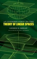 Front cover_An Introduction to the Theory of Linear Spaces
