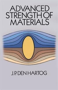 Advanced Strength of Materials