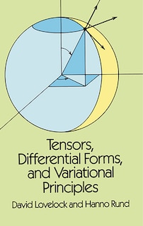 Front cover_Tensors, Differential Forms, and Variational Principles
