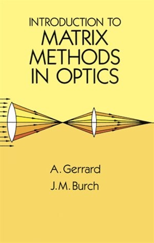 Front cover_Introduction to Matrix Methods in Optics