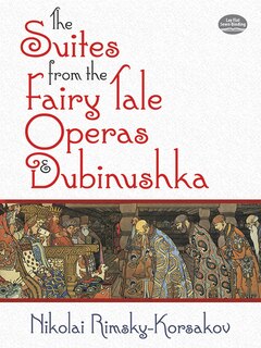 Front cover_The Suites from the Fairy Tale Operas and Dubinushka