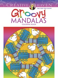 Front cover_Creative Haven Groovy Mandalas Coloring Book