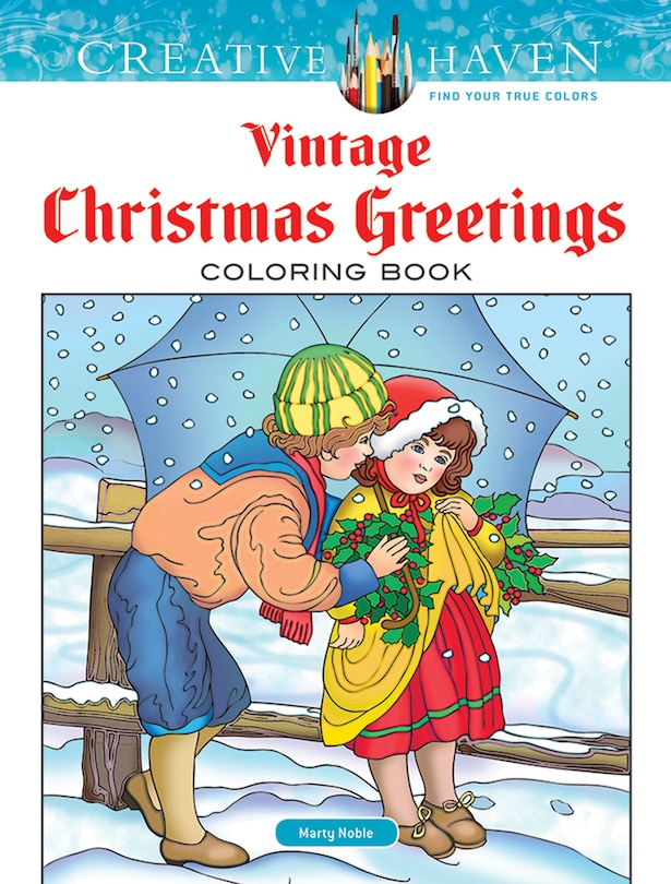 Couverture_Creative Haven Vintage Christmas Greetings Coloring Book