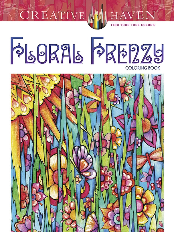 Front cover_Creative Haven Floral Frenzy Coloring Book