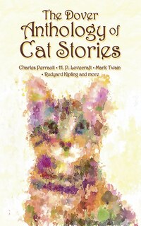 Couverture_The Dover Anthology of Cat Stories