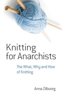 Couverture_Knitting for Anarchists