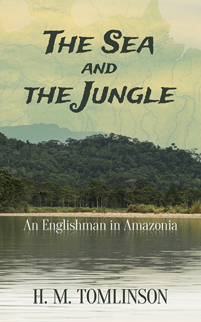 Front cover_The Sea and the Jungle