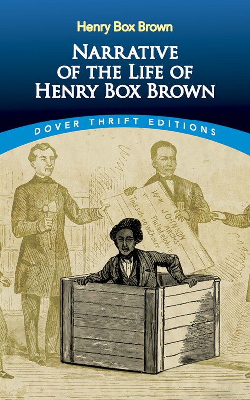 Front cover_Narrative of the Life of Henry Box Brown