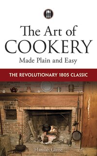 Couverture_The Art of Cookery Made Plain and Easy