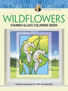 Couverture_Creative Haven Wildflowers Stained Glass Coloring Book