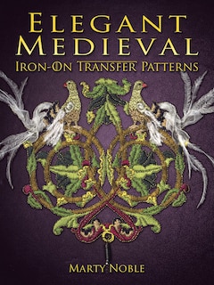 Couverture_Elegant Medieval Iron-On Transfer Patterns
