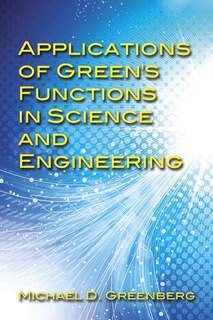 Couverture_Applications of Green's Functions in Science and Engineering