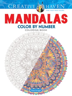Couverture_Creative Haven Mandalas Color by Number Coloring Book