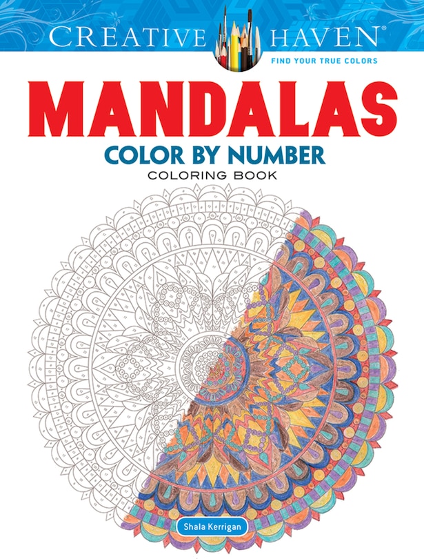 Couverture_Creative Haven Mandalas Color by Number Coloring Book