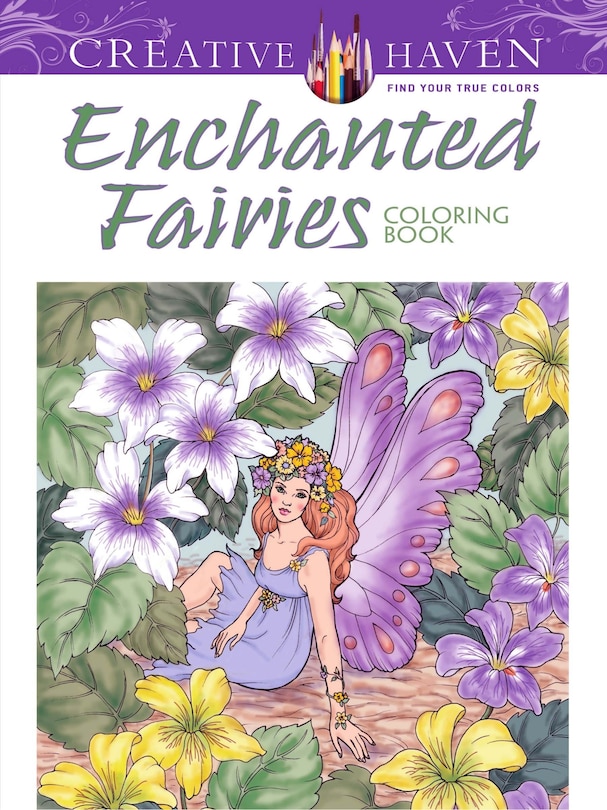 Front cover_Creative Haven Enchanted Fairies Coloring Book
