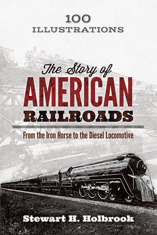Front cover_The Story of American Railroads