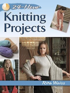 Front cover_24-Hour Knitting Projects