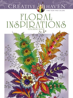 Front cover_Creative Haven Floral Inspirations Coloring Book