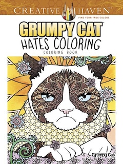 Front cover_Creative Haven Grumpy Cat Hates Coloring