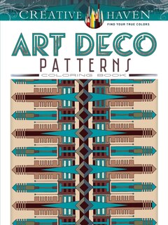 Front cover_Creative Haven Art Deco Patterns Coloring Book