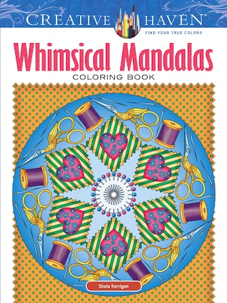 Creative Haven Whimsical Mandalas Coloring Book